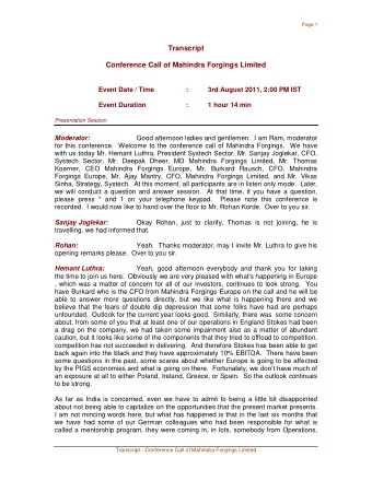 Transcript  Conference Call of Mahindra Forgings Limited  Event Date / Time  :  3rd August 2011,