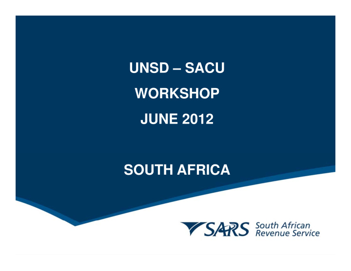 unsd sacu workshop june 2012 june 2012 south africa legal