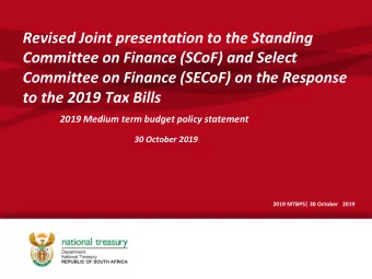 Committee on Finance (SCoF) and Select  Committee on Finance (SECoF) on the Response  to the 2019