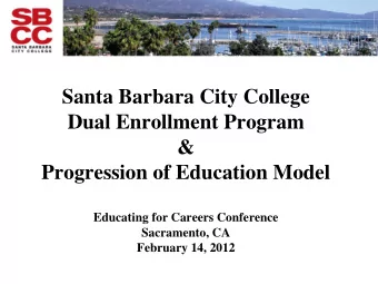 Dual Enrollment Program  &amp;  Progression of Education Model  Educating for Careers Conference