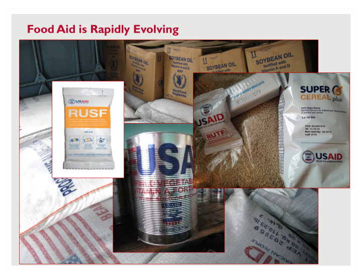 food aid is rapidly evolving food aid quality review