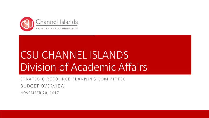 csu channel islands division of academic affairs