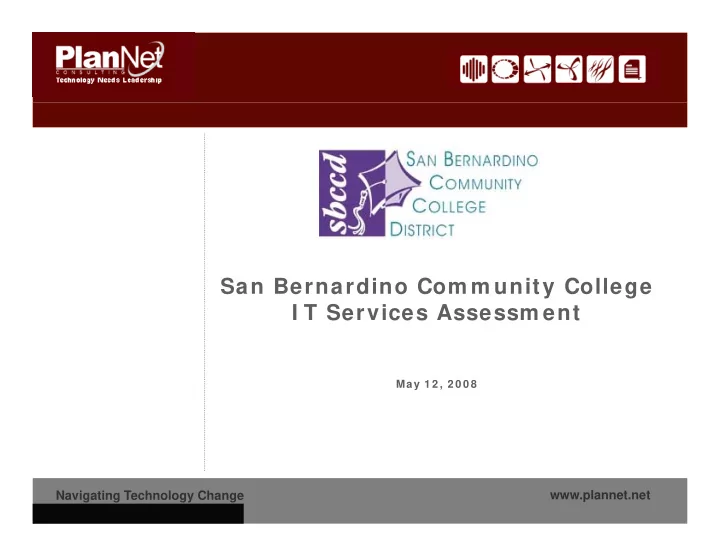 san bernardino com m unity college i t services assessm