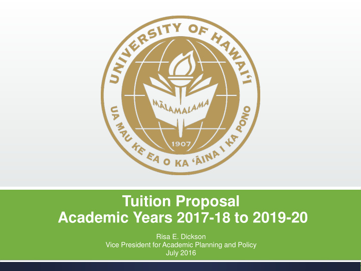 tuition proposal academic years 2017 18 to 2019 20