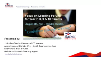 Presented by:  Jo Quinlan - Teacher Librarian and ICT Integrator  Amaris Evans and Charlotte Wells