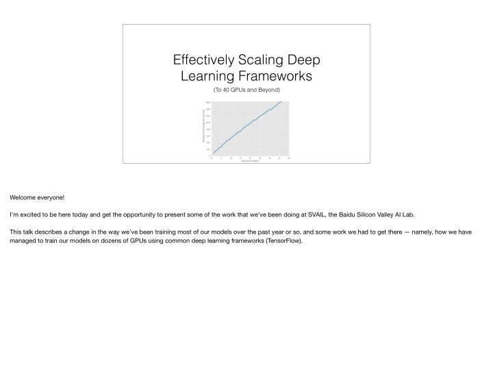 effectively scaling deep learning frameworks