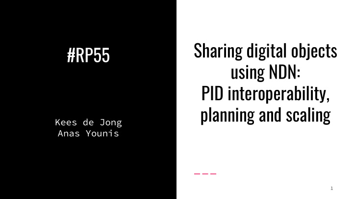 sharing digital objects rp55 using ndn pid