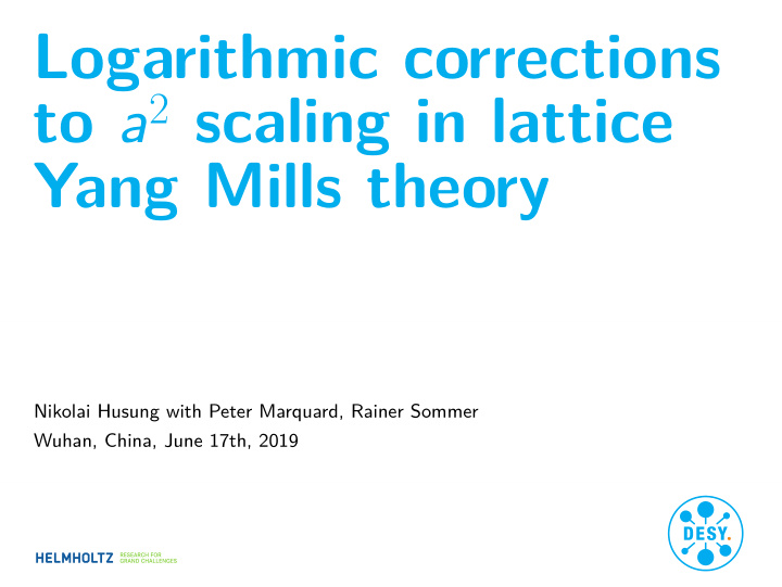 logarithmic corrections yang mills theory