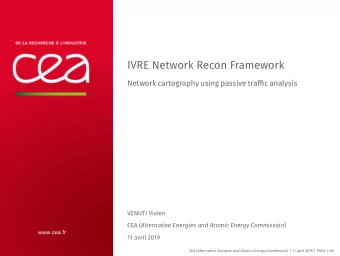 IVRE Network Recon Framework  Network cartography using passive traffic analysis  VENUTI Vivien CEA