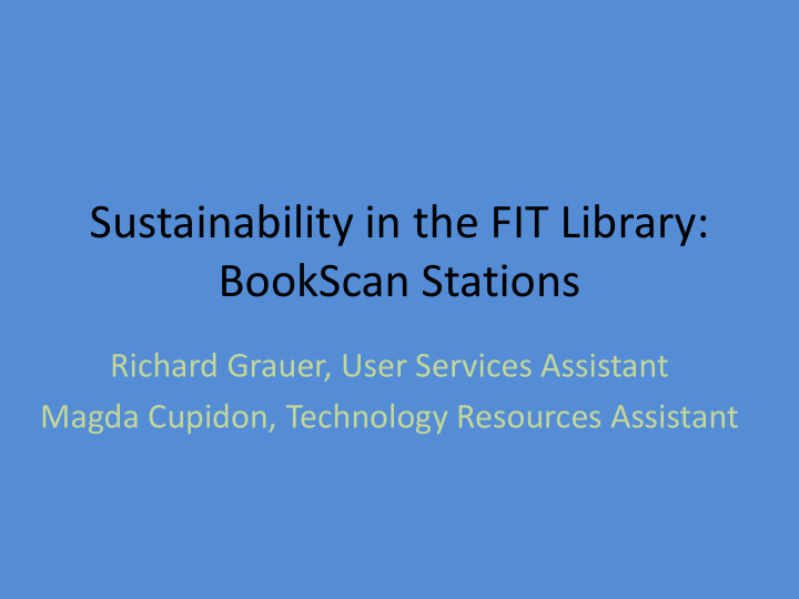 sustainability in the fit library bookscan stations
