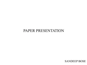 PAPER PRESENTATION  PAPER PRESENTATION  SANDEEP BOSE  Introduction  Black silicon is a