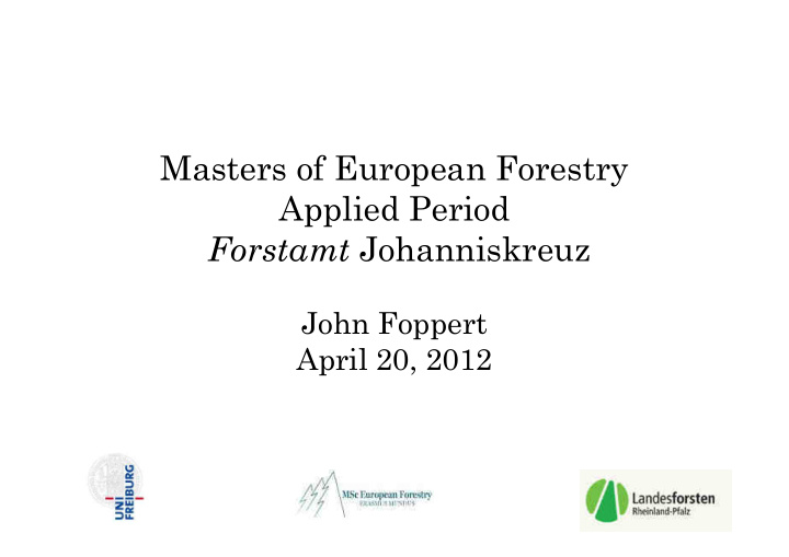 masters of european forestry applied period forstamt