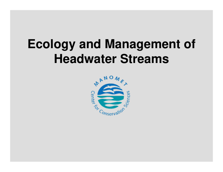ecology and management of headwater streams groundwater