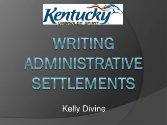 Kelly Divine  Information isnt as readily available,  so more research and discussion with  the