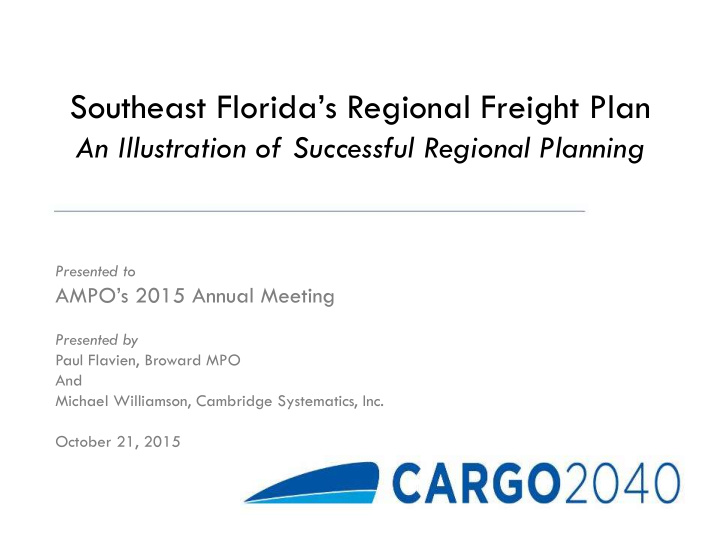 southeast florida s regional freight plan