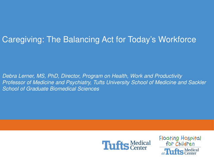 caregiving the balancing act for today s workforce debra