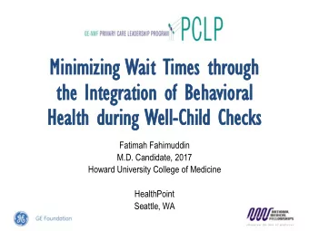 th  the  e In  Inte  tegration  gration of  of Be  Beha  havi  vioral  oral  Health  ealth du