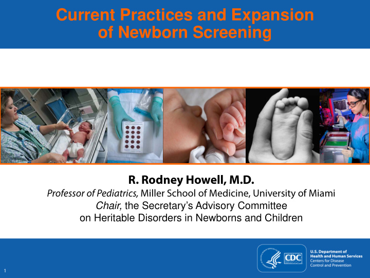 current practices and expansion of newborn screening
