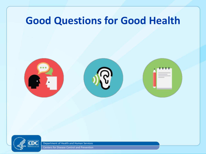 good questions for good health