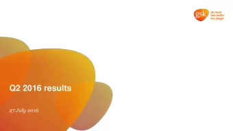 Q2 2016 results  27 July 2016  Cautionary statement regarding forward-looking  statements This