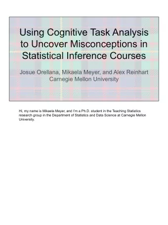 Using Cognitive Task Analysis  to Uncover Misconceptions in  Statistical Inference Courses  Josue