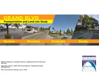 1  Project Area Boundaries  Grand Boulevard Studies  Transportation analysis  focused on core of