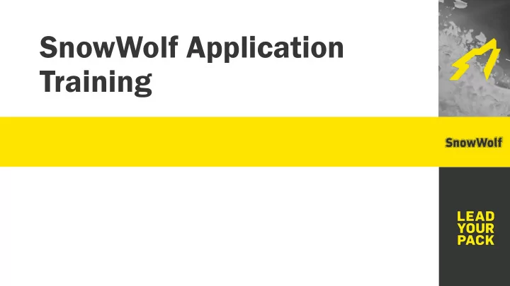 snowwolf application training large commercial lots large