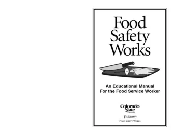 Table of Contents  Basics of  Food Safety . . . . . . . . pg.  3- 4  The Employee:  Working Clean .