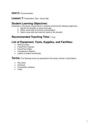 Student Learning Objectives:  Instruction in this lesson should result in students achieving the