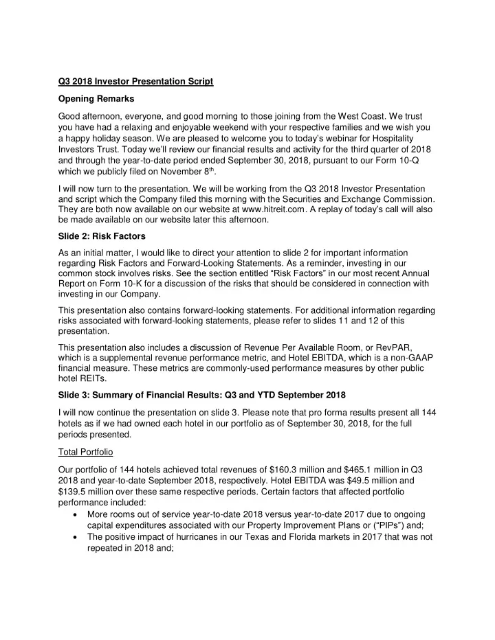q3 2018 investor presentation script opening remarks good