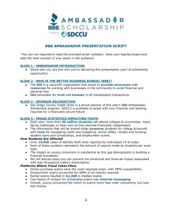 BBB AMBASSADOR PRESENTATION SCRIPT  *You are not required to read the provided script verbatim.