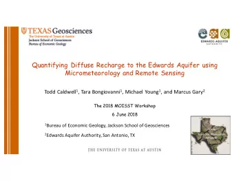 Quantifying Diffuse Recharge to the Edwards Aquifer using  Micrometeorology and Remote Sensing