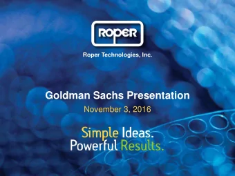 Goldman Sachs Presentation  November 3, 2016  Safe Harbor Statement  The information provided in
