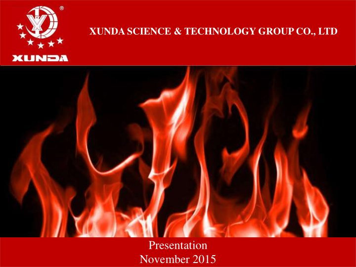 presentation november 2015 about xunda