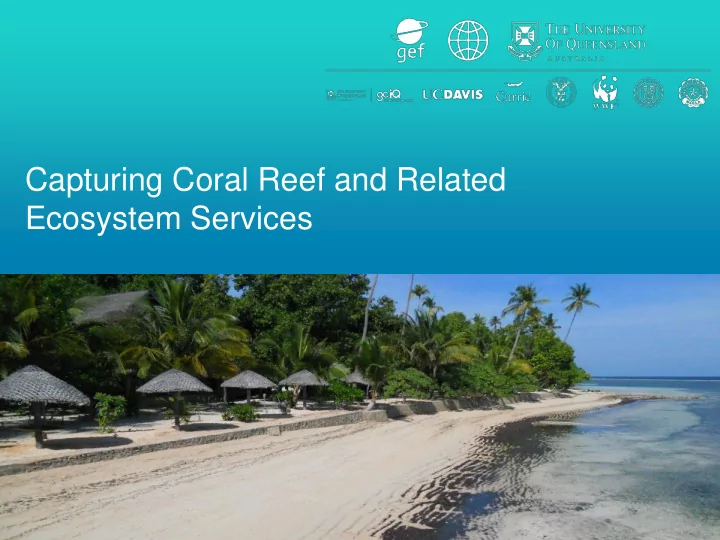 capturing coral reef and related