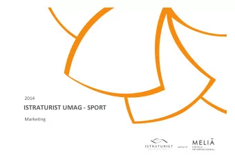 ISTRATURIST UMAG - SPORT  Marketing  Content  CONTENT