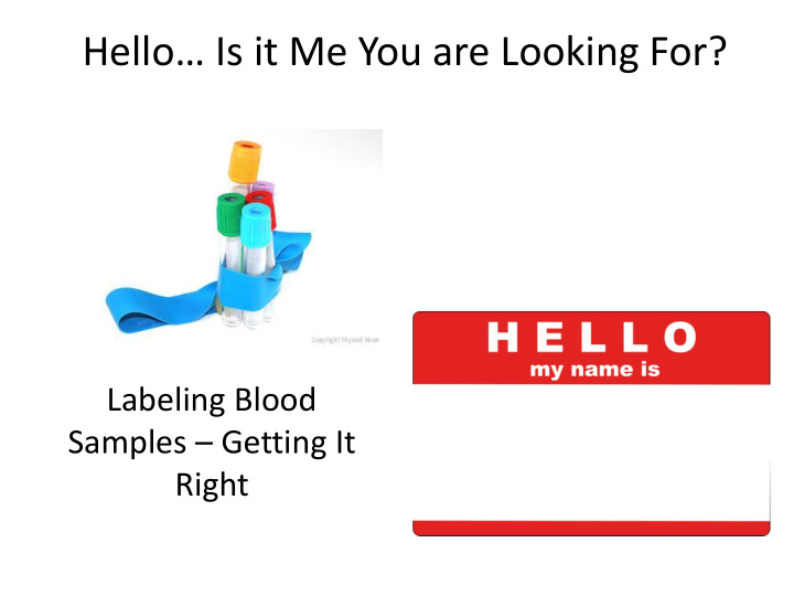 labeling blood samples