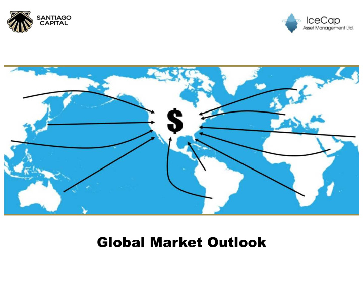 global market outlook disclosure