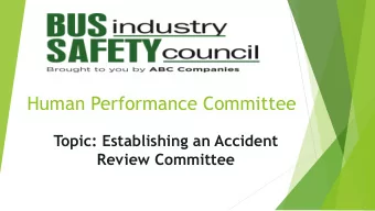 Human Performance Committee  Topic: Establishing an Accident  Review Committee FMCSA- Preventable