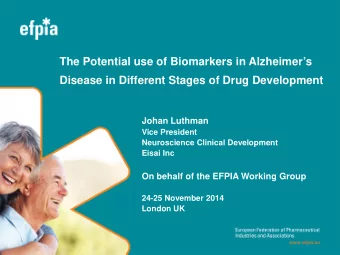 The Potential use of Biomarkers in Alzheimers  Disease in Different Stages of Drug Development