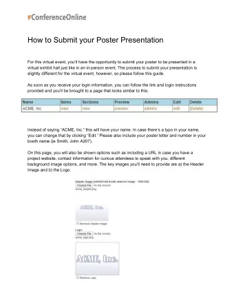How to Submit your Poster Presentation  For this virtual event, youll have the opportunity to