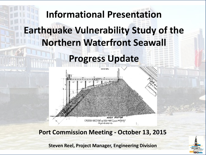 informational presentation earthquake vulnerability study
