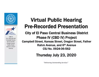 Virtual Public Hearing  Vir  ual Public Hearing  Pre-Recorded Presentation  Pre-R  ecorded