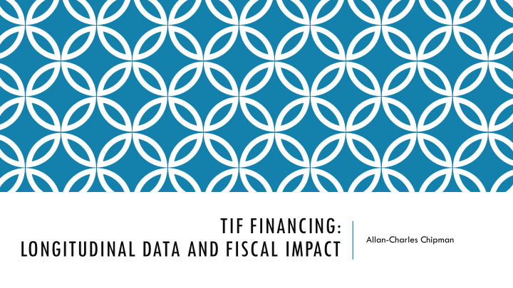 longitudinal data and fiscal impact transparency
