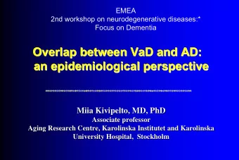 Overlap between VaD VaD  and AD:  and AD:  Overlap between  an epidemiological perspective  an