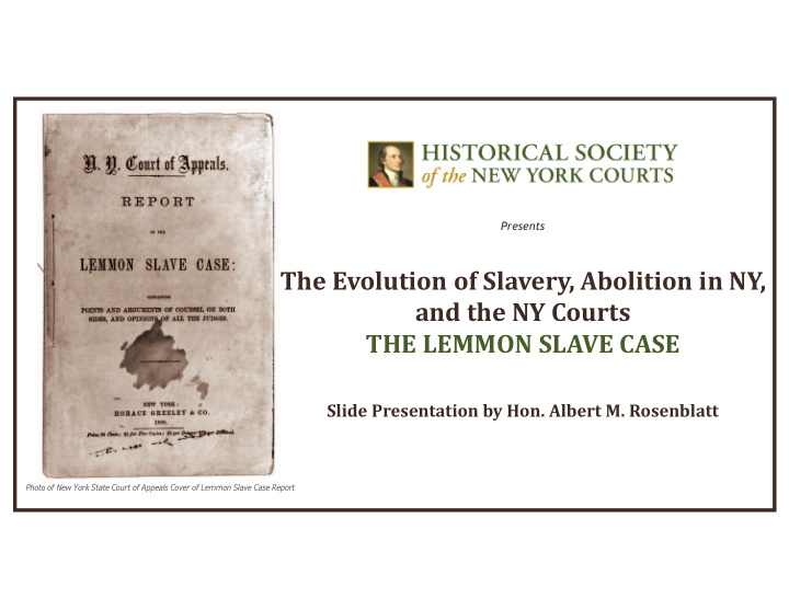 the evolution of slavery abolition in ny and the ny
