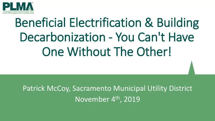 ben enefici cial e elect ectrification on building g dec