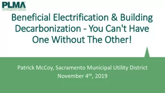 Ben  enefici  cial E  Elect  ectrification  on &amp;  &amp; Building  g  Dec  ecar  arbonization