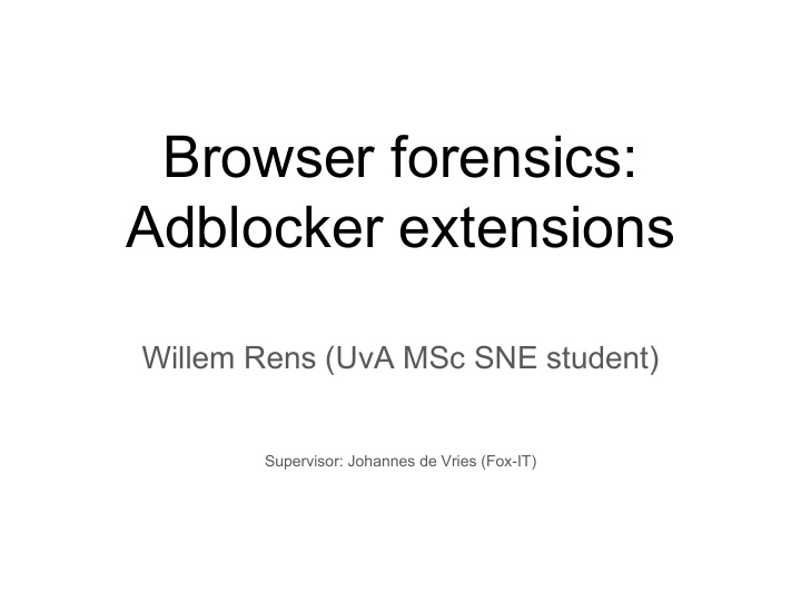 browser forensics adblocker extensions