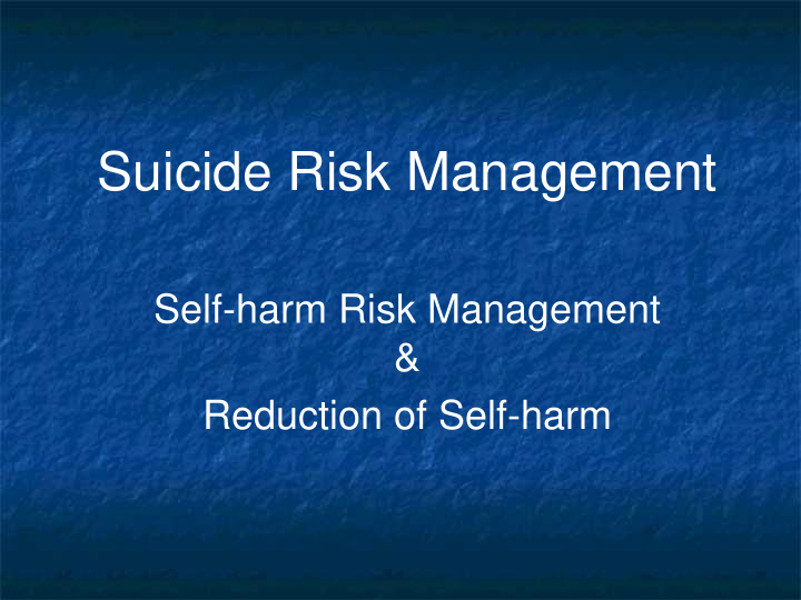 suicide risk management